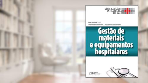 Capa de Gestão de materiais e equipamentos hospitalares: 1, do autor Alexandre Henrique Hermini; Jorge Alberto Lopes Fernandes