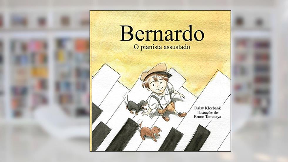Bernardo o pianista assustado., do autor Daisy Kleebank