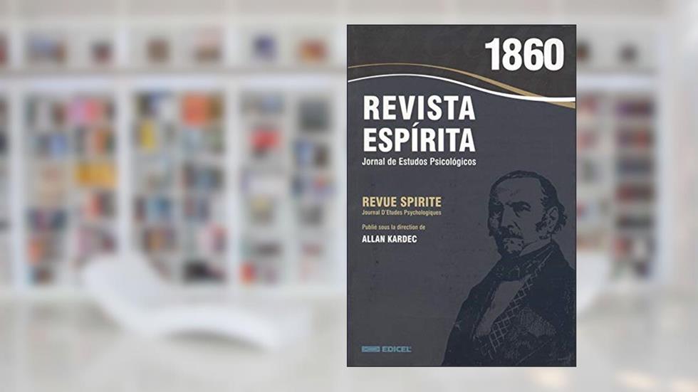Revista espírita - 1860 - Ano III, do autor Allan Kardec