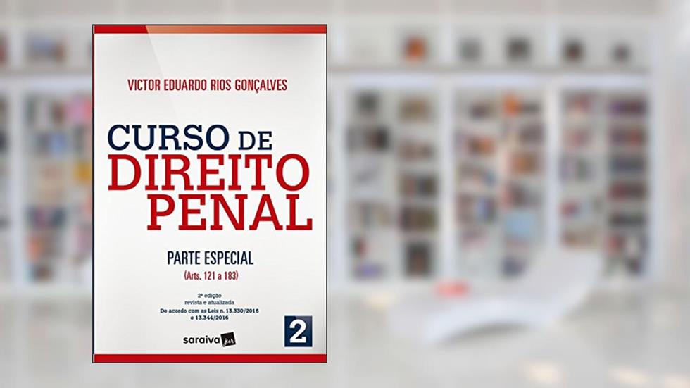Curso de Direito Penal. Parte Especial - Volume 2, do autor Victor Eduardo Rios Gonçalves