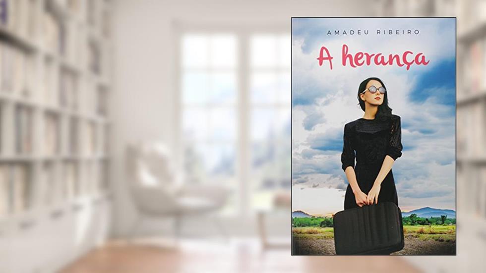 A Herança, do autor Amadeu Ribeiro