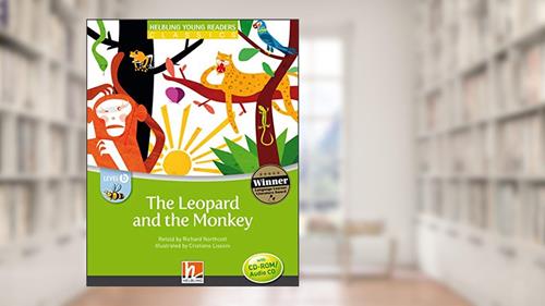 Capa de The Leopard and the Monkey. Level B (+ CD-ROM / Audio CD), do autor Nortchott Richard