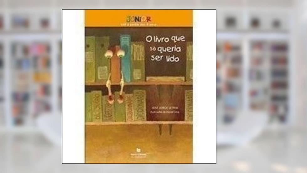 O Livro que Só Queria Ser Lido, do autor Jose Jorge Letria
