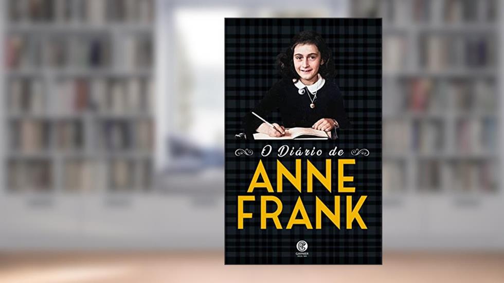 O Diário de Anne Frank, do autor Anne Frank