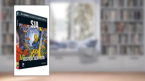 Capa de Dc Graphic Novels Ed. 87 - Sja - Justiça Seja Feita, do autor Eaglemoss