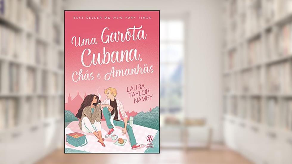 Uma Garota Cubana Chás e Amanhãs, do autor Laura Taylor Namey