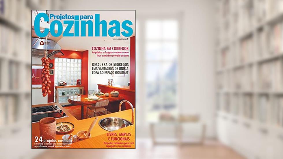 Projetos para Cozinhas: Edição 4, do autor On Line Editora