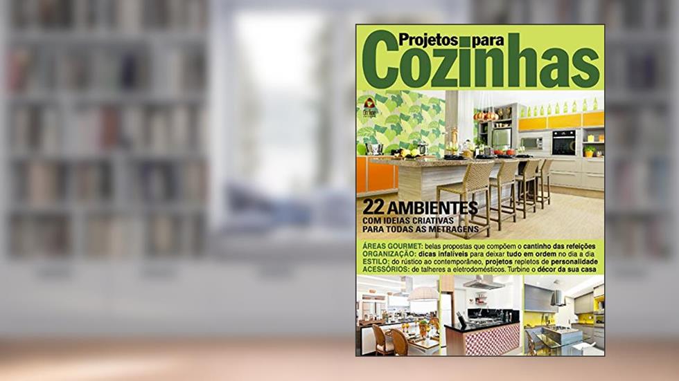 Projetos para Cozinhas: Edição 12, do autor On Line Editora