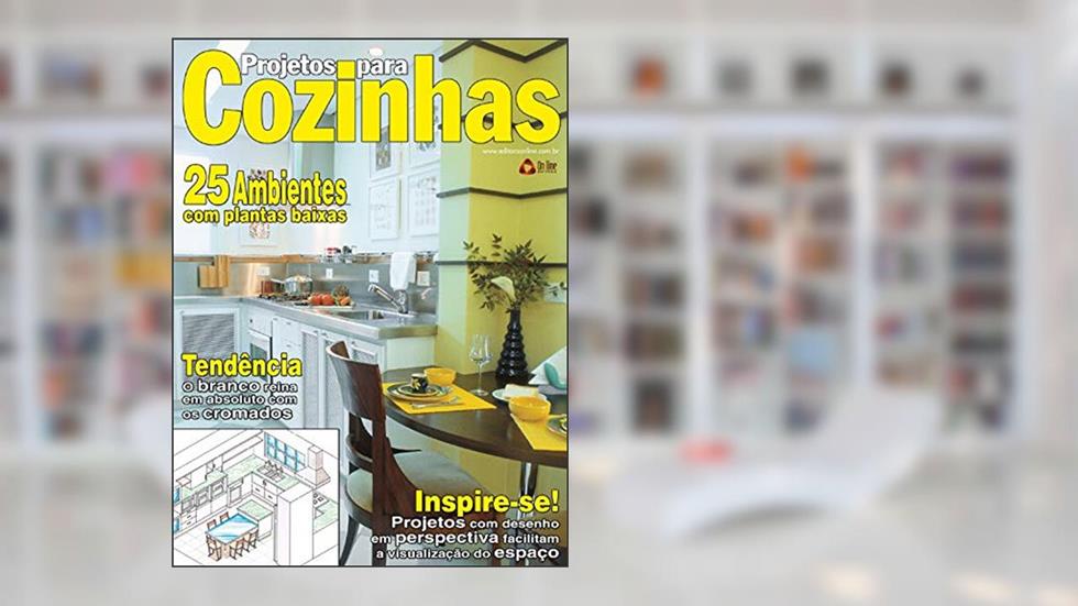 Projetos para Cozinhas: Edição 2, do autor On Line Editora