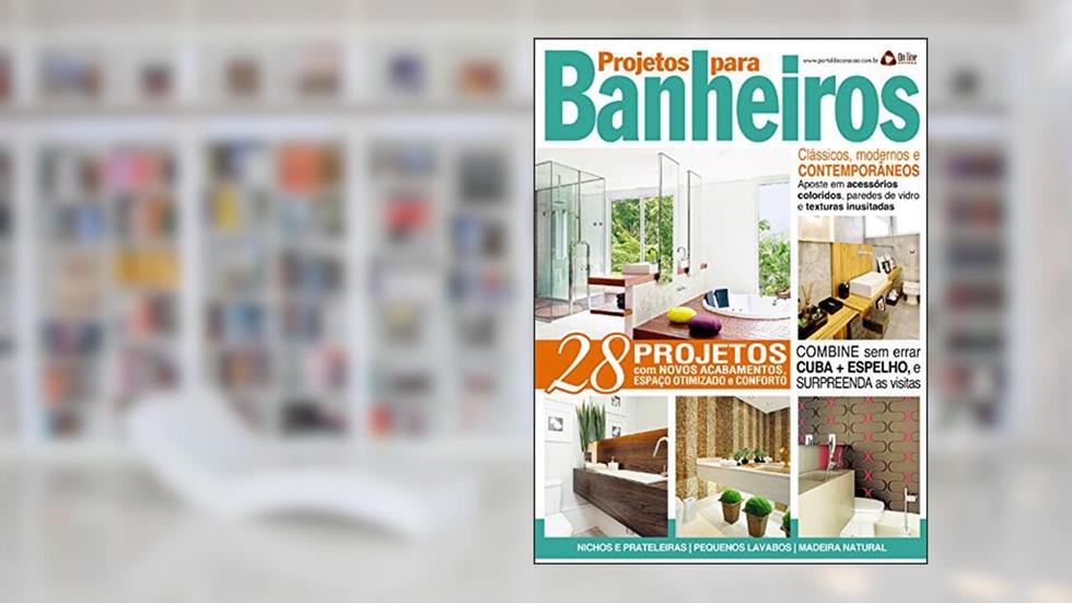 Projetos para Banheiros: Edição 25, do autor On Line Editora