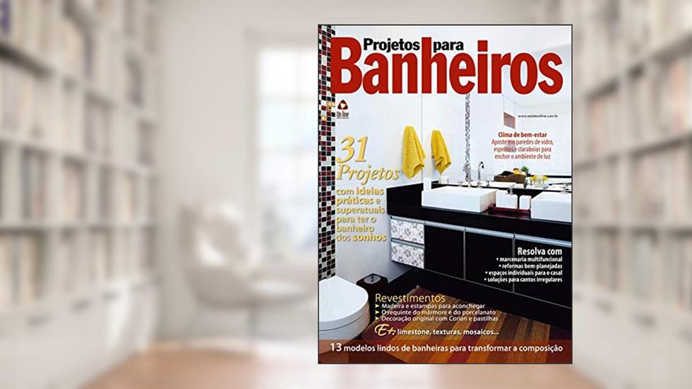 Projetos para Banheiros: Edição 12, do autor On Line Editora