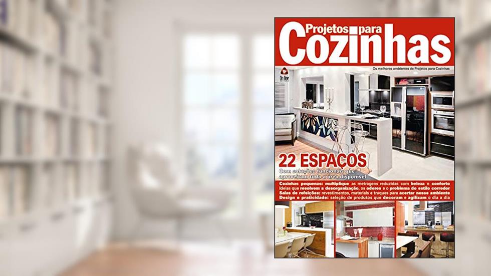 Projetos para Cozinhas: Edição 11, do autor On Line Editora