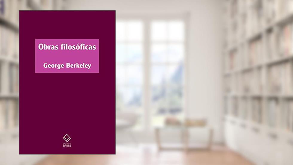 Obras filosóficas, do autor George Berkeley