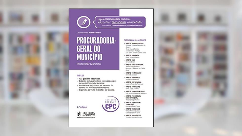 Procuradoria Geral do Município. Questões Discursivas Comentadas - Coleção Preparando Para Concursos, do autor Bárbara Brasil