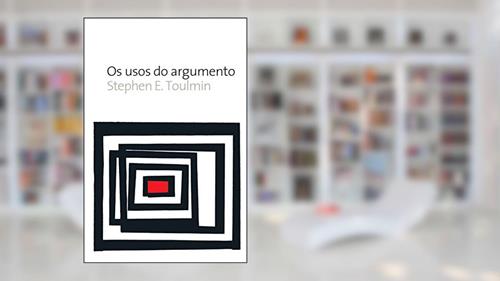 Capa de Os usos do argumento, do autor Stephen Toulmin