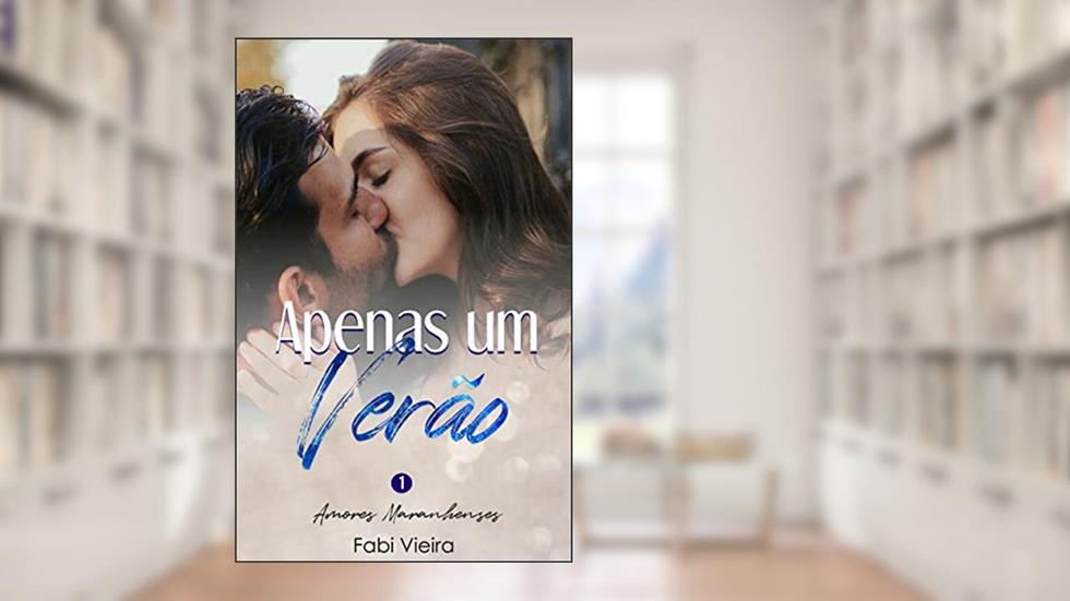 Apenas um verão, do autor Fabi Vieira