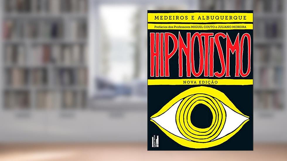 Hipnotismo, do autor Medeiros; Albuquerque