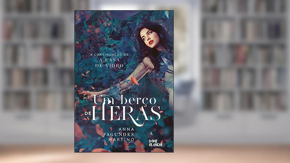 Um berço de heras (As Estações Livro 2), do autor Anna Fagundes Martino