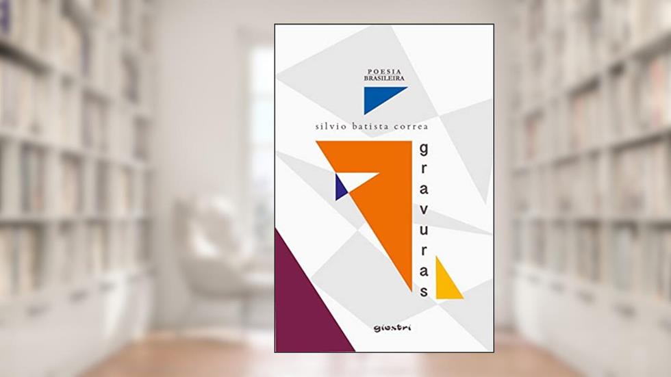 Gravuras, do autor Silvio Batista Correa