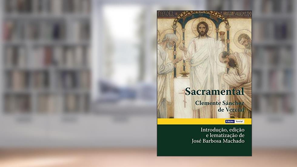 Sacramental, do autor Clemente Sánchez de Vercial
