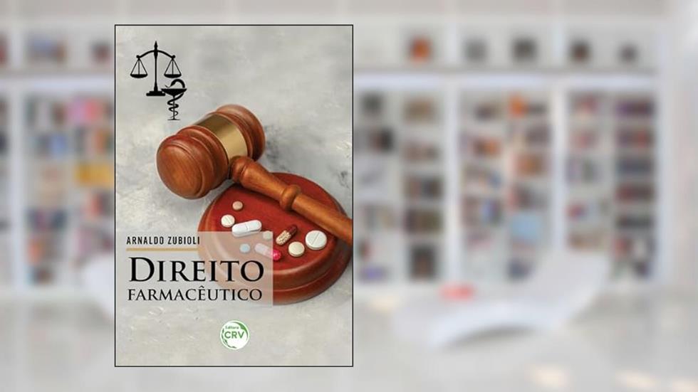 Direito farmacêutico, do autor Arnaldo Zubioli