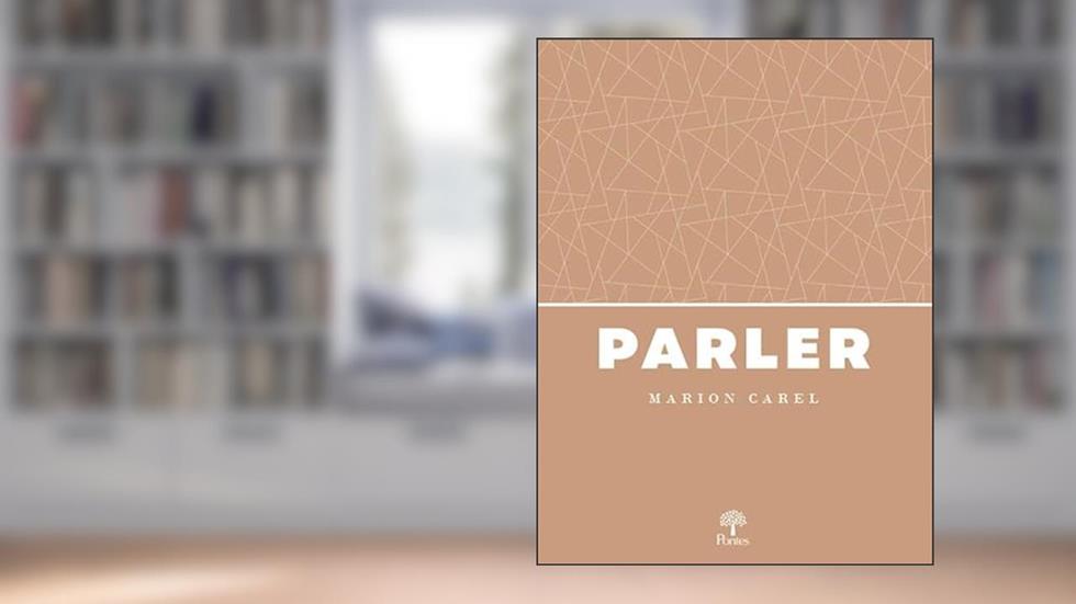 PARLER, do autor MARION CAREL
