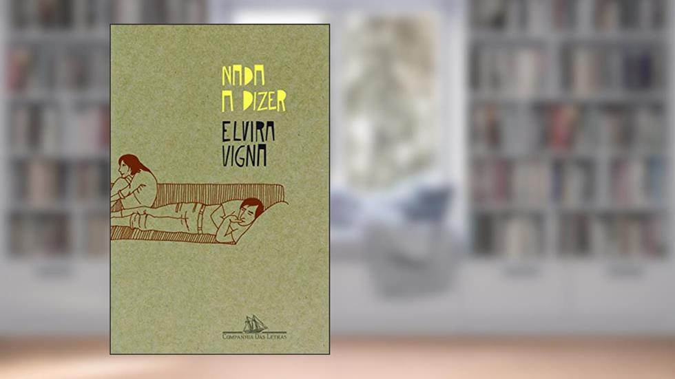 Nada a dizer, do autor Elvira Vigna