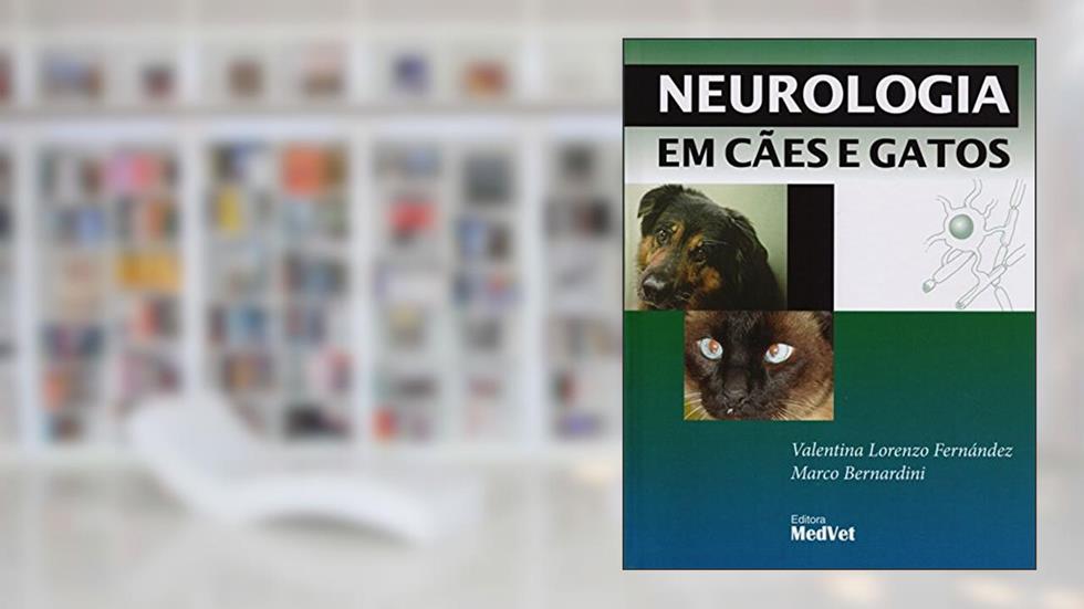 Neurologia Em Cães E Gatos, do autor Valentina Lorenzo