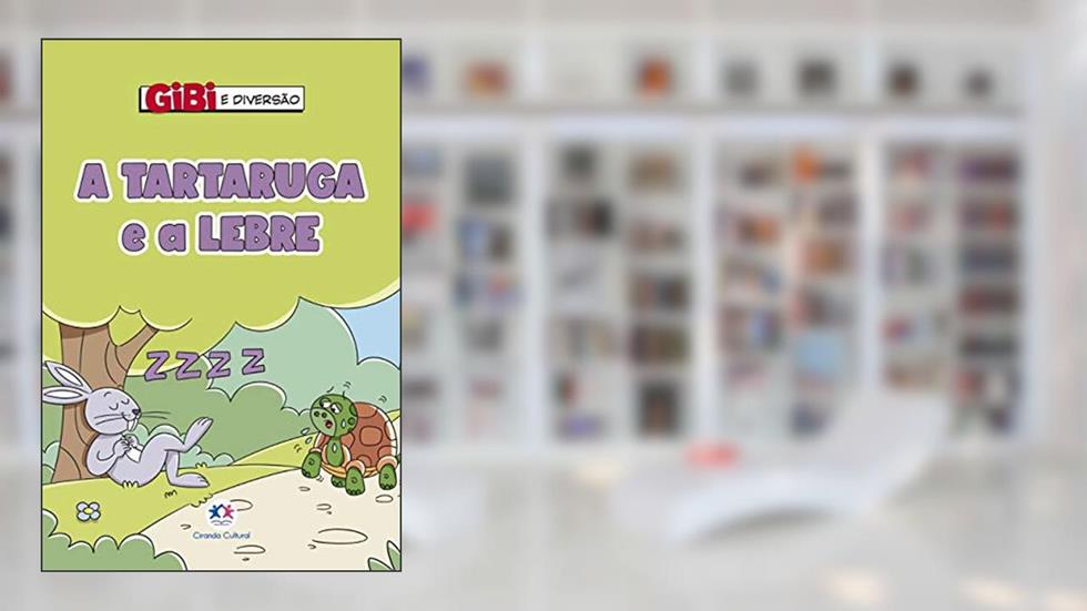 A tartaruga e a lebre, do autor Paloma Blanca Alves Barbieri