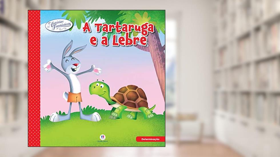 A tartaruga e a lebre, do autor Ciranda Cultural
