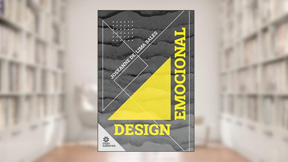 Design emocional, do autor Joseanne de Lima Sales