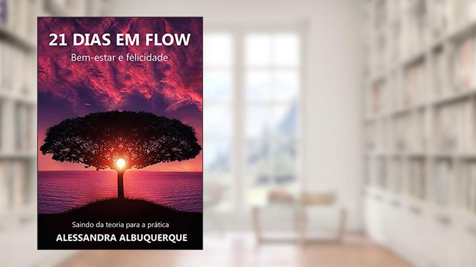 21 Dias em Flow, do autor Alessandra Albuquerque