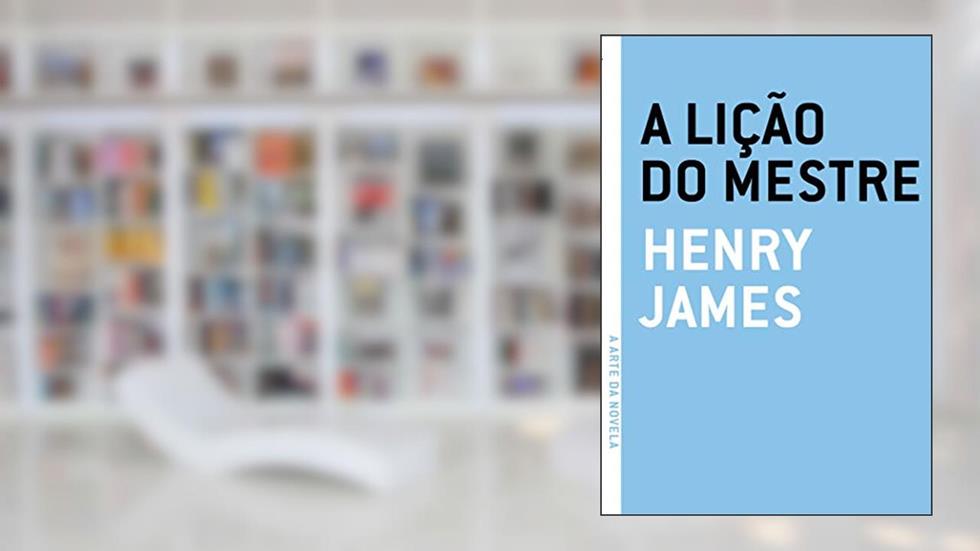 Lição do Mestre, A, do autor Henry James