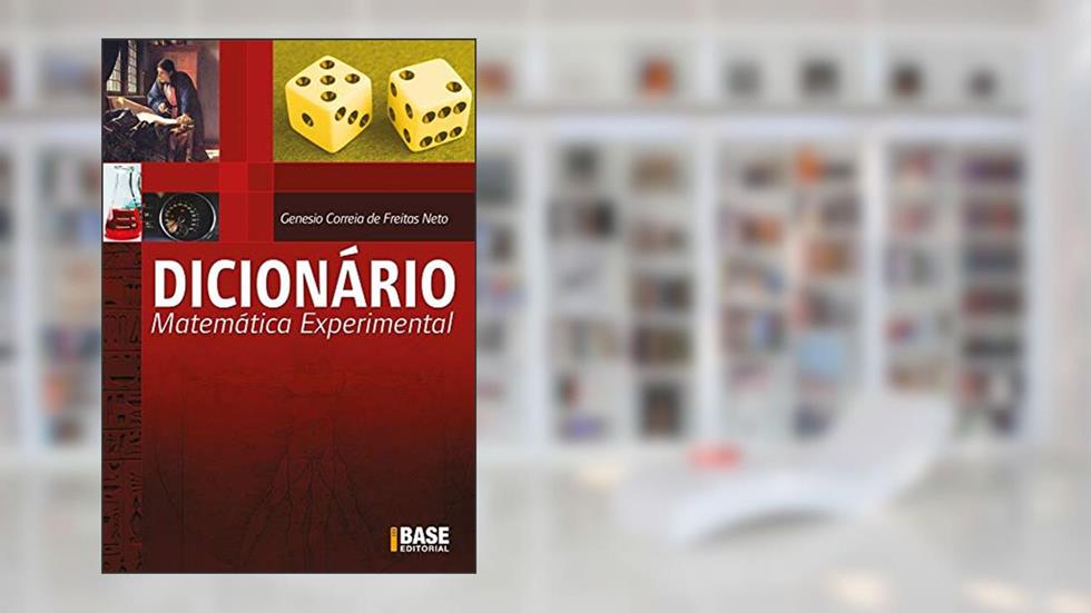 Dicionário Matemática Experimental, do autor Genesio Correia de Freitas Neto