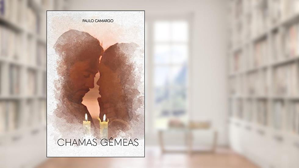 Chamas Gêmeas, do autor Paulo Camargo