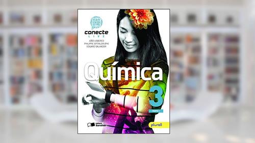 Capa de Conecte química - Volume 3, do autor Edgard Salvador; João Usberco; Philippe Spitaleri