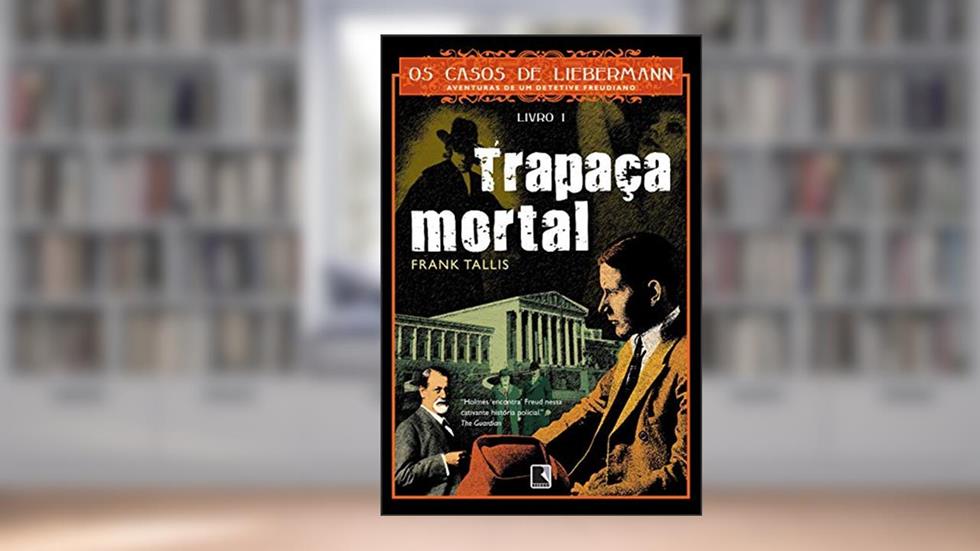 Trapaça mortal, do autor Frank Tallis