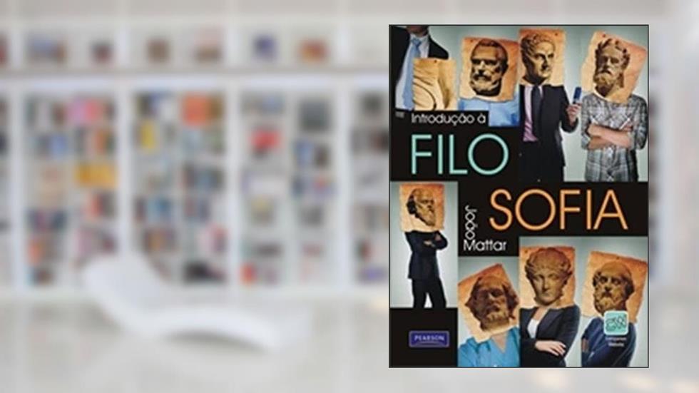 Introdução à Filosofia, do autor João Mattar