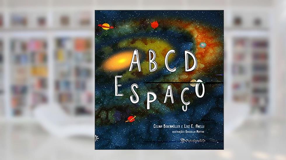 ABCDEspaço, do autor Celina Bodenmüller; Luiz Eduardo Anelli
