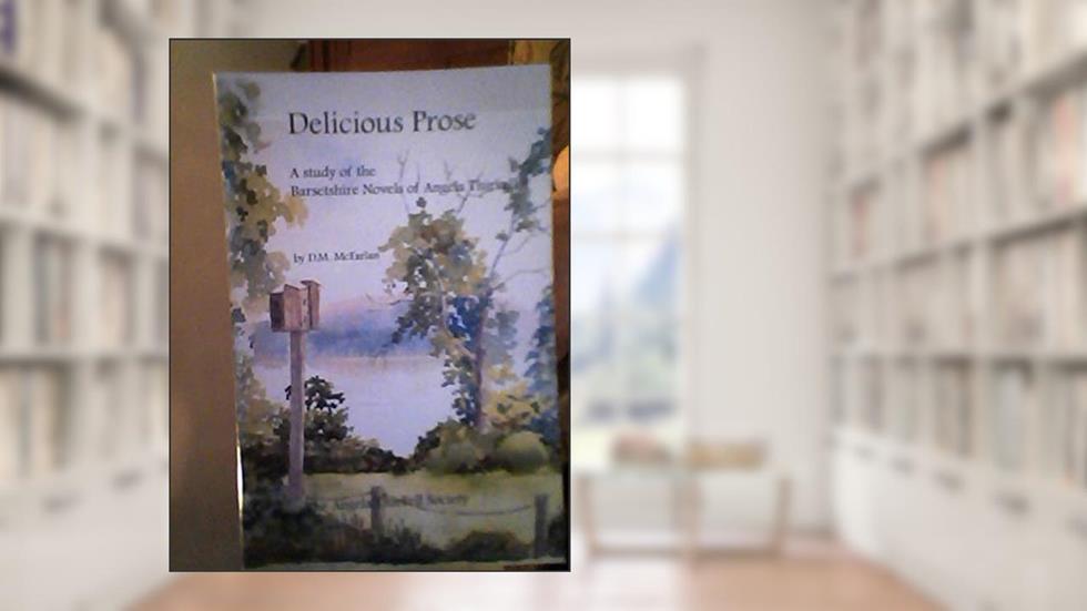 Delicius Prose, do autor D. M. MCFARLAN