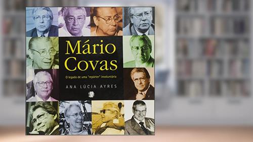 Capa de Mario Covas, do autor Ana Lucia Ayres