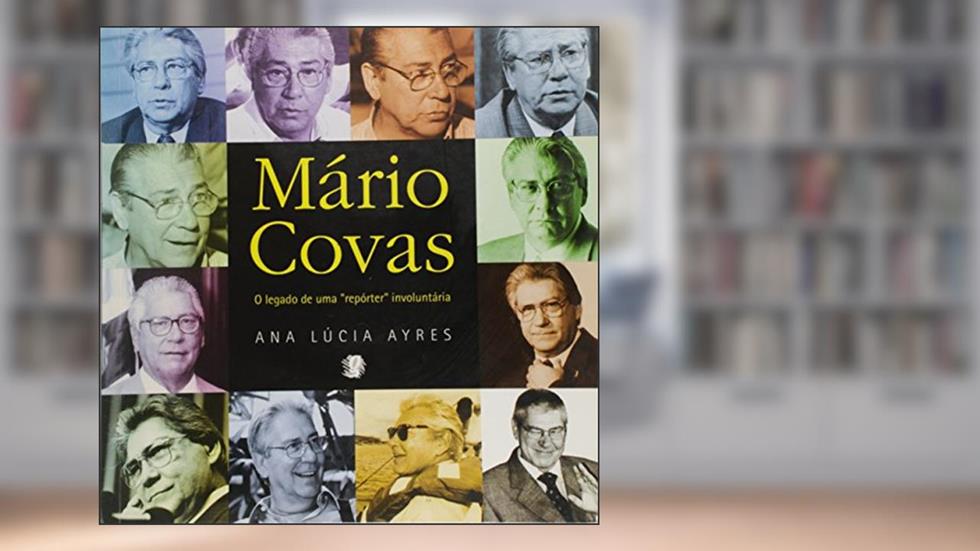 Mario Covas, do autor Ana Lucia Ayres