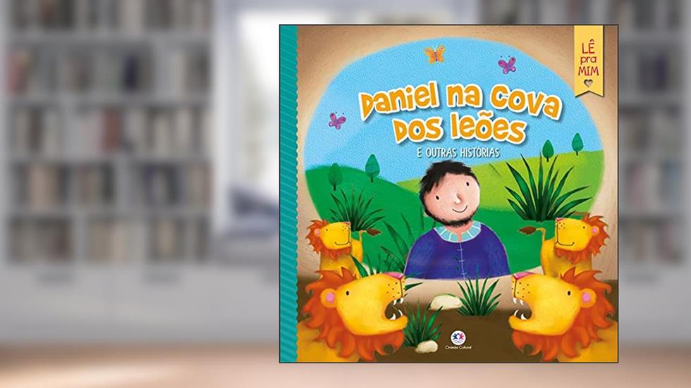 Daniel na cova dos leões e outras histórias, do autor Ciranda Cultural