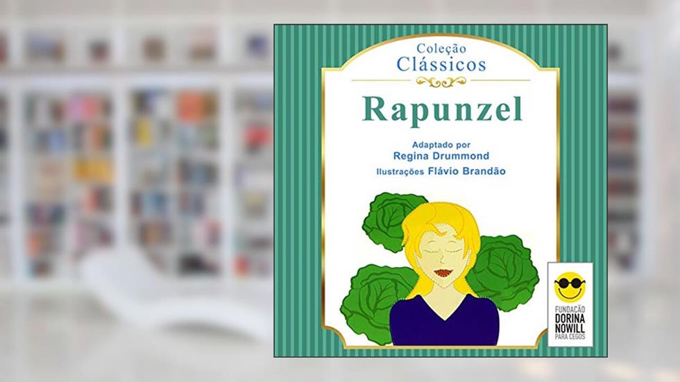 Rapunzel, do autor Regina Drummond