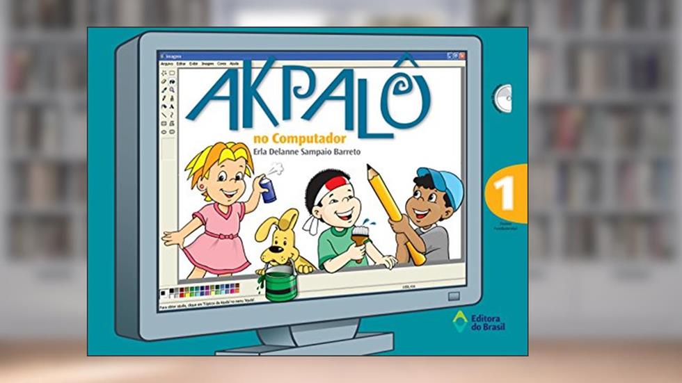 Akpalô no Computador 1 (+ CD), do autor Erla Delanne Sampaio Barreto