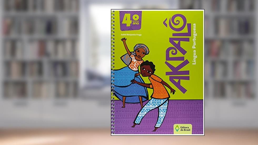 Akpalô. Língua Portuguesa. 4º Ano, do autor Isabel Benjamin Fraga