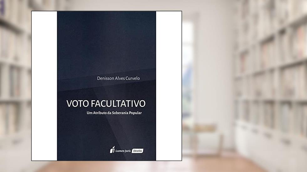 Voto Facultativo, do autor Denisson Alves Curvelo