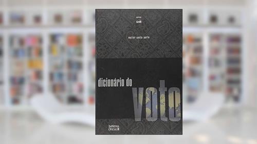Capa de Dicionário do Voto, do autor Walter Costa Porto