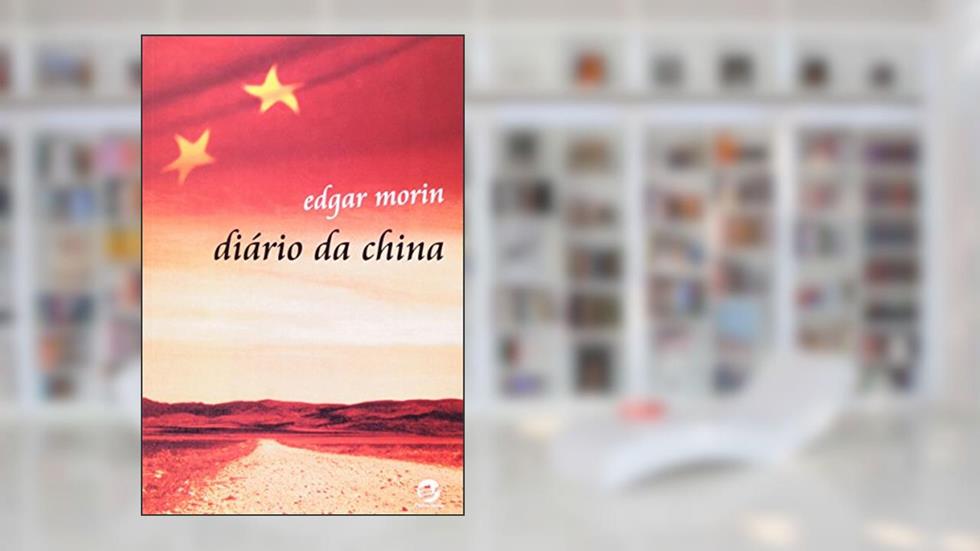 Diário da China, do autor Edgar Morin