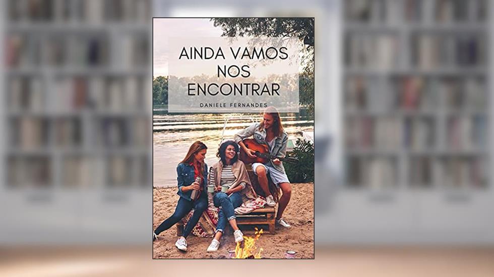Ainda vamos nos encontrar: Minicontos, do autor Daniele Fernandes